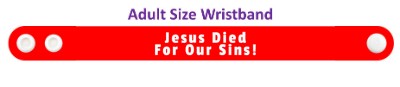 jesus died for our sins wristband