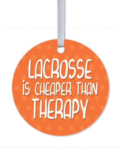 lacrosse is cheaper than therapy orange stickers, magnet