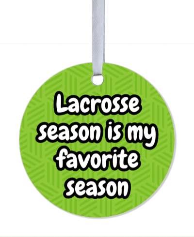 lacrosse season is my favorite season green stickers, magnet