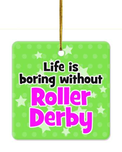 life is boring without roller derby green stars stickers, magnet