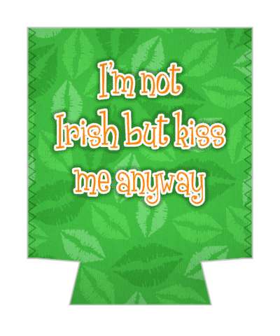 lipstick green im not irish but kiss me anyway stickers, magnet
