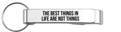 materialism the best things in life are not things stickers, magnet