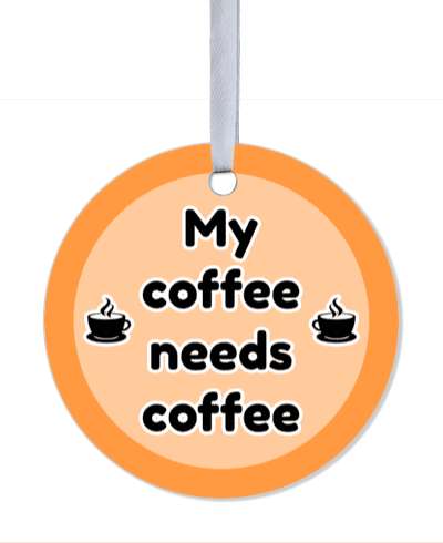 my coffee needs coffee funny saying cups orange stickers, magnet