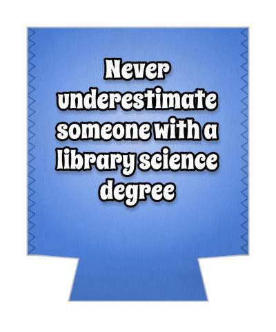 never underestimate someone with a library science degree blue gradient stickers, magnet