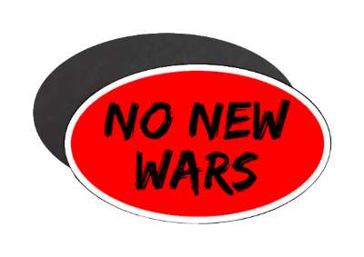 no new wars protest peace black paint red stickers, magnet