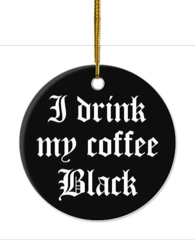 old english style i drink my coffee black stickers, magnet