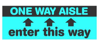 one way aisle enter this way arrow up aqua floor sticker