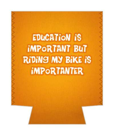 orange education is important but riding my bike is importanter funny stickers, magnet