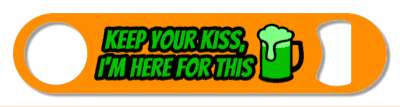 orange green keep your kiss im here for this green beer stickers, magnet