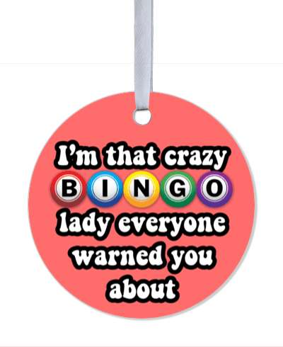 pink colorful im that crazy bingo lady everyone warned you about stickers, magnet