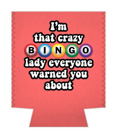 pink im that crazy bingo lady everyone warned you about stickers, magnet