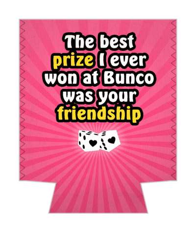 pink the best prize i ever won at bunco was your friendship heart dice stickers, magnet