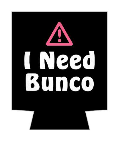 pink warning sign i need bunco black stickers, magnet