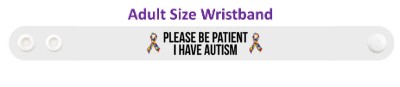 please be patient i have autism puzzle ribbon wristband