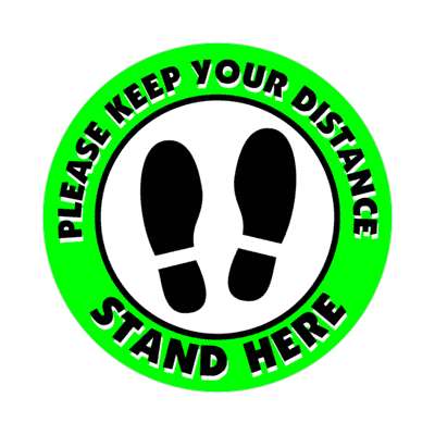 please keep your distance stand here footprints green border floor sticker