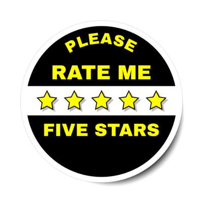 please rate me 5 stars black stickers, magnet