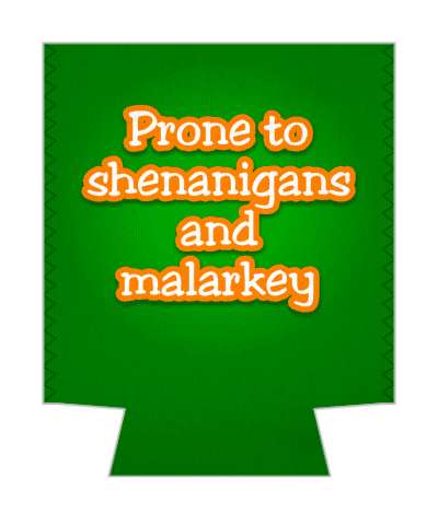 prone to shenanigans and malarkey green gradient stickers, magnet