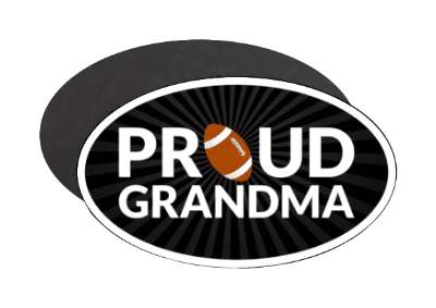 proud football grandma grandparent stickers, magnet