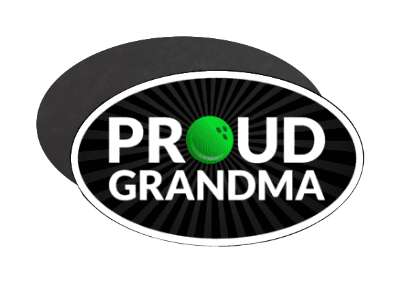 proud grandma bowling grandparent black green white ball stickers, magnet