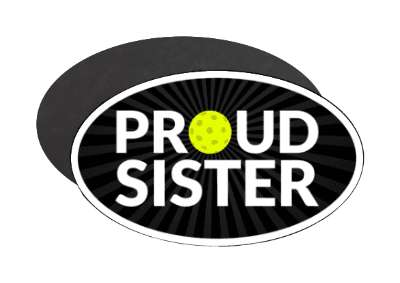 proud pickleball sister sibling stickers, magnet