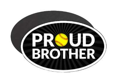 proud softball brother sibling black white yellow stickers, magnet