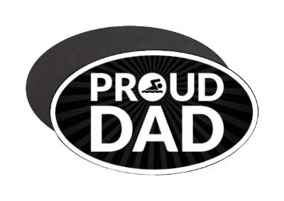 proud swimming dad parent black white stickers, magnet