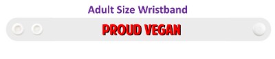 proud vegan white wristband