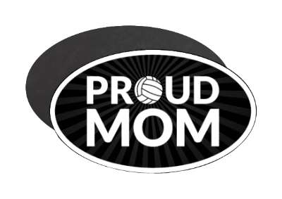 proud volleyball mom parent black white stickers, magnet