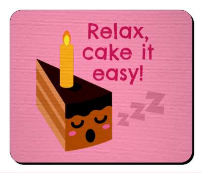 pun wordplay funy pink relax cake it easy sleeping slice of chocolate cake stickers, magnet