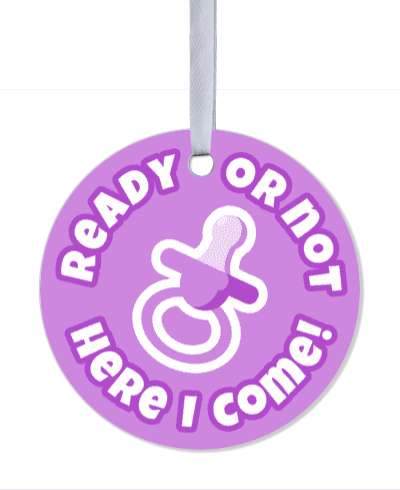 purple new baby ready or not here i come pacifier stickers, magnet