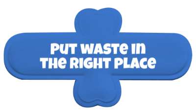 put waste in the right place bold stickers, magnet