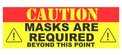 red caution masks are required beyond this point yellow floor sticker