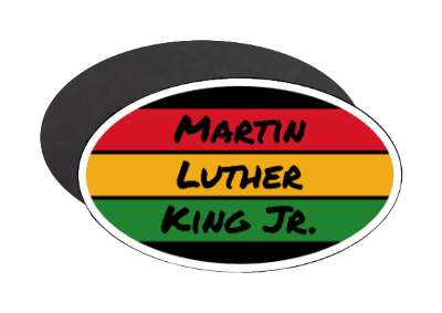 red orange green black martin luther king jr memorial stickers, magnet