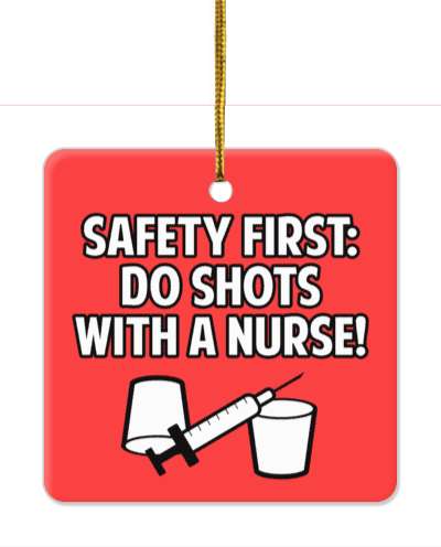red safety first do shots with a nurse syringe stickers, magnet