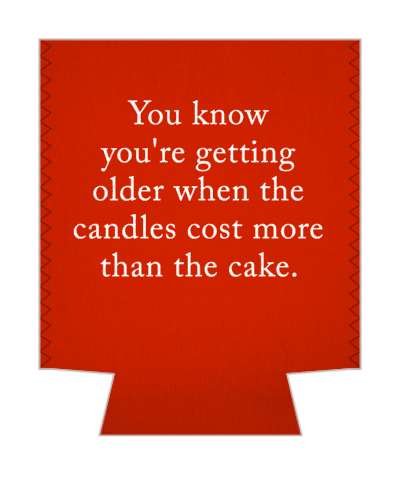 red you know youre getting older when the candles cost more than the cake birthday saying stickers, magnet