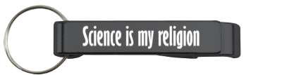 science is my religion humor stickers, magnet