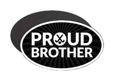 sibling proud brother field hockey crossed sticks stickers, magnet