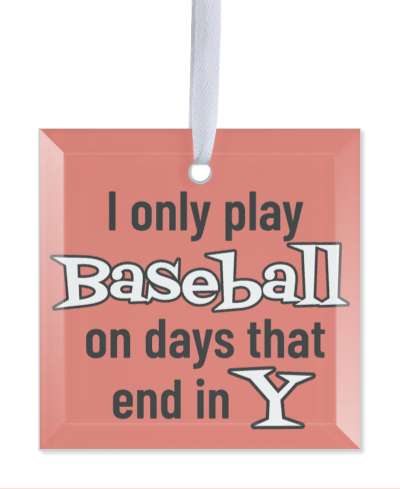 silly saying i only play baseball on days that end in y stickers, magnet