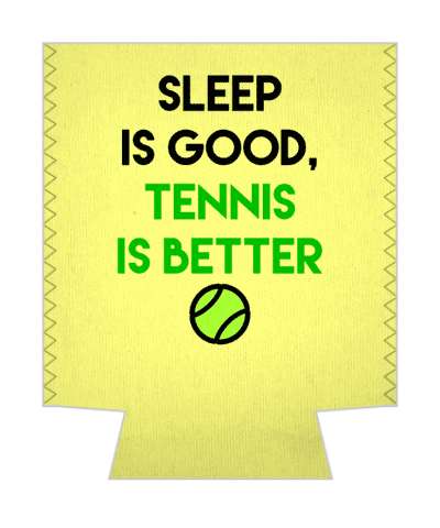 sleep is good tennis is better light yellow stickers, magnet