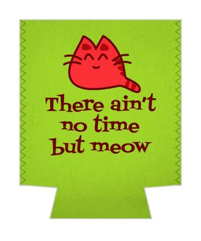 there aint no time but meow now cute cat smile face pun stickers, magnet