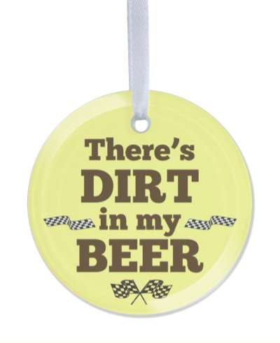 theres dirt in my beer pale yellow racing funny stickers, magnet