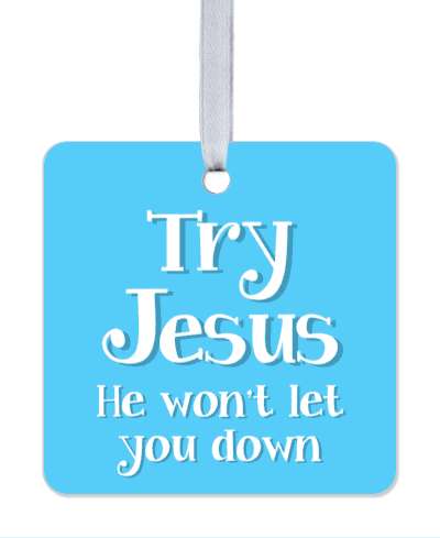 try jesus he wont let you down light blue stickers, magnet
