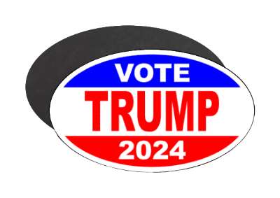 vote trump 2024 red white blue classic oval usa gop stickers, magnet