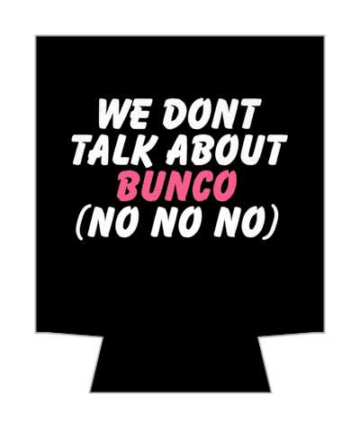 we dont talk about bunco no no no black stickers, magnet