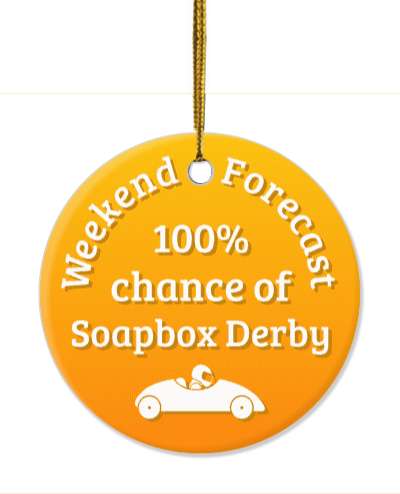 weekend forecast 100 percent chance of soapbox derby orange gradient stickers, magnet