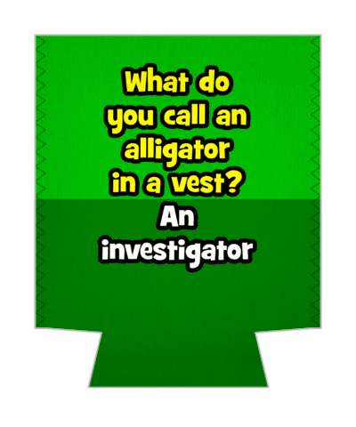 what do you call an alligator in a vest an investigator pun stickers, magnet