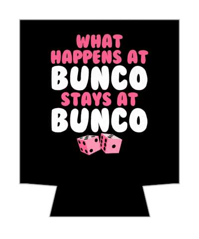 what happens at bunco stays at bunco dice black stickers, magnet