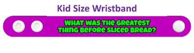 what was the greatest thing before sliced bread novelty stickers, magnet
