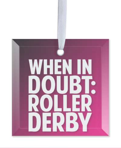 when in doubt roller derby gradient stickers, magnet
