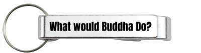 wwbd what would buddha do buddhist stickers, magnet